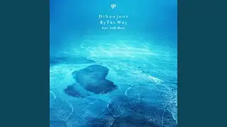 By The Way (feat. Still Haze)