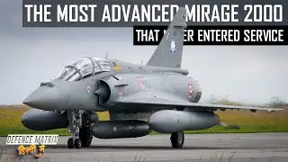 The Most Advanced Mirage 2000 that never entered service | हिंदी में