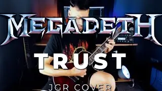 Megadeth - Trust | Guitar cover | ESP Ltd EC1000QM