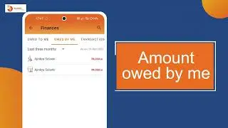 9. MeraBills Owed to Me, Owed by Me and Payment Reminders