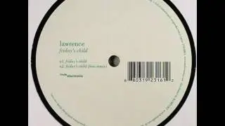Lawrence - Friday's Child