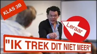 LERAAR HEEFT VET ORDEPROBLEMEN EN LOOPT DE KLAS UIT