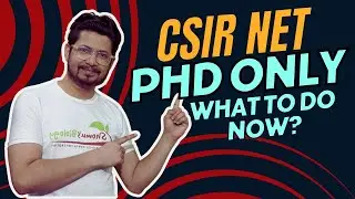 CSIR NET PhD only category what to do ? | PhD only certificate | CSIR NET update