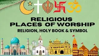 Religious Places of worship for kids|| Religion,Holy book and symbol