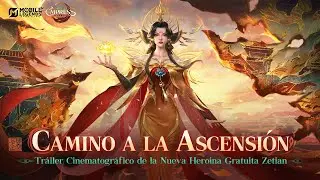 Tráiler Cinematográfico de la Nueva Heroína Zetian | Mobile Legends: Bang Bang