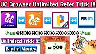 UC Browser Unlimited Trick | UC Turpo Browser New Event & Refer Bypass Trick | Unlimited Paytm Money