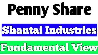 shantai industries share, shantai industries share latest news