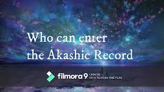 Akashic Records 101 Part 1