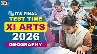 Class 11 Geography Final PAT 2026 | Clear Concept Coaching for Arts, Patna