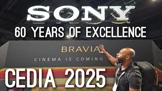 Sony DOMINATED The Show! | CEDIA 2025