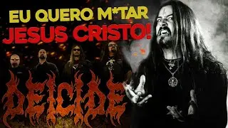 A HISTÓRIA DO DEICIDE E O SATANISTA ARREGÃO DEMAIS!historia do deicide
