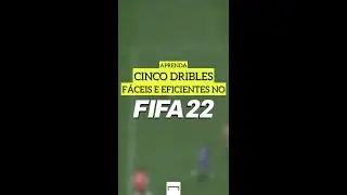 🖐 Aprenda cinco dribles f&aacute;ceis e eficientes no FIFA 22! #shorts