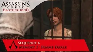 Assassin's Creed Brotherhood (100% Sync) - Sequence 4 - Memory 2 - Femme Fatale [1080p]