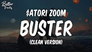 $atori Zoom &ndash; Buster (Clean) 🔥 (Buster Clean)