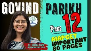 Page 12 Govind Parikh | Important 80 Pages | AIAPGET 2025 | AIAPGET Next NTET Exam Date and Classes