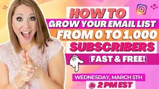 How to Grow Your Email List from 0 to 1,000 Subscribers (Fast & Free!)