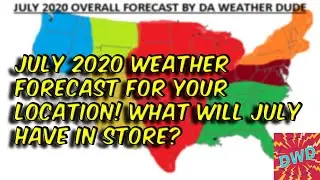 July 2020 Weather Forecast