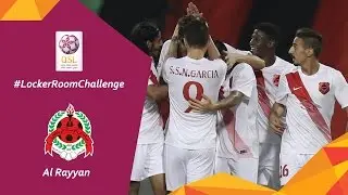 Al Rayyan #LockerRoomChallenge