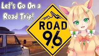 Road 96: The Game Will Remember [Leafuchii Highlights]