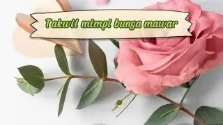 Arti mimpi bunga mawar