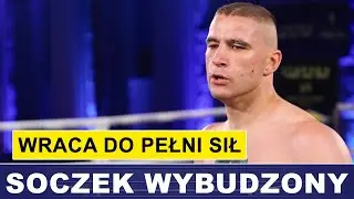 SOCZYŃSKI WYBUDZONY❗ WRACA DO PEŁNI SIŁ!