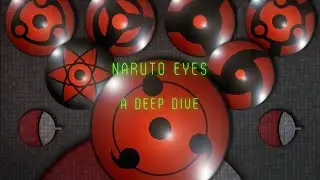 Naruto Eyes: A Deep Dive