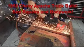 1958 Chevy Apache Truck Build: Bed Repair and Bodywork Continues!