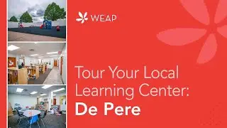 Tour Your Local De Pere ABA Therapy Learning Center! I WEAP