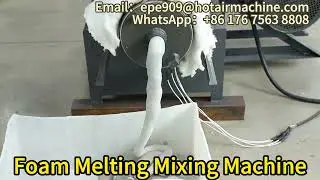 Various Foam Melting Mixing Machine | PE Foam Recycling Machine | LDPE Foam Recycling Machine