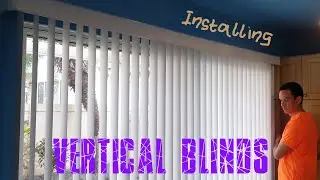 Installing Vertical Blinds