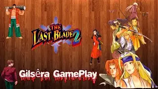 (Fightcade,Gm Arcade) Em Busca Da Farofa Perfeita(The Last Blade 2 Com Carvena e Fabricio)