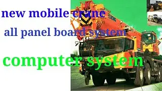 new mobile crane all panel board system🏃