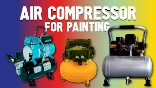Top 6 Best Air Compressor For Painting 2025