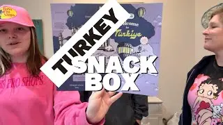 International Snack Box: Turkey Edition &ndash; Tasting Turkish Treats with My Loco Family