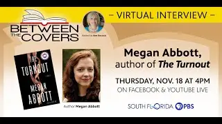 Between The Covers Interview with Author, Megan Abbott