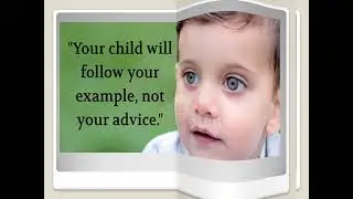 Role Model | Role Model of Your Children | Importance | Role of Teachers and Parents