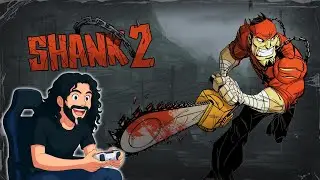 Shank 2 - Mais Brabo do que nunca - 🎮