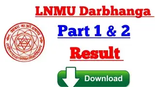 LNMU Part 1,2 Results Letest Update~ LNMU Results Good News | LNMU BA BSC BCOM Part-1,2 Results 2022