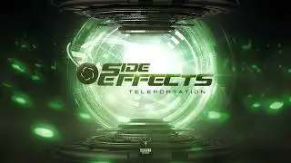 Side Effects - Teleportation