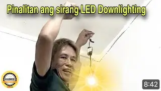 BUSTED NA LED DOWN LIGHT PINALITAN NI KABROD
