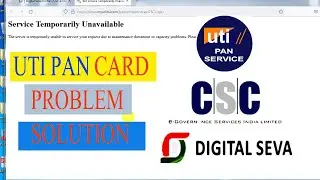 service temporarily unavailable uti pan card problem solution  csc I uti server dawn solve