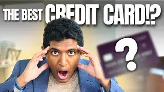Optimizing Your Credit Card Decisions
