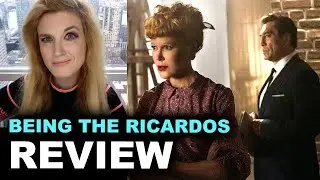 Being the Ricardos REVIEW - Nicole Kidman I Love Lucy Movie