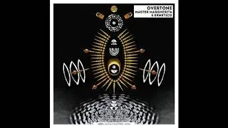 Master Margherita & Ermetico - Overtone (Full Album 2020)