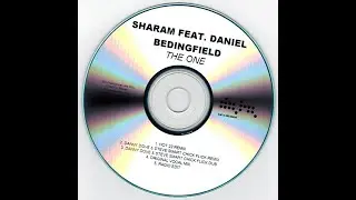 Sharam Feat Daniel Bedingfield - The One (Original Vocal Mix)
