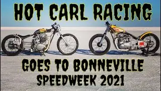 HOT CARL RACING DEBUT YEAR AT BONNEVILLE SPEEDWEEK 2021!