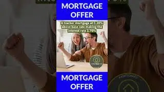 Another great Mortgage Deal ☺️💷👍