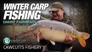 Danny Fairbrass | Winter Carp Fishing | Embryo Cawcutts