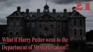 Chapter 21 || Harry Potter Fanfic Audiobook: The Moirai and the Lair of Death and Vipers