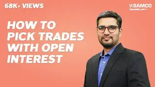 Pick High Conviction Trades with Open Interest | F&O Bhavcopy से Trades कैसे ढूंढे